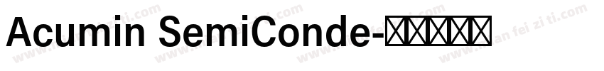 Acumin SemiConde字体转换